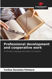Professional development and cooperative work, Gonzalez Palmero Yuritza
