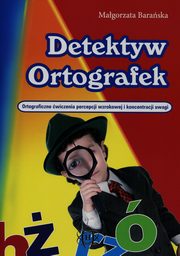 Detektyw ortografek, Baraska Magorzata