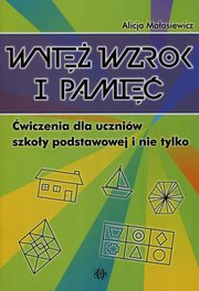 Wyt wzrok i pami, Maasiewicz Alicja