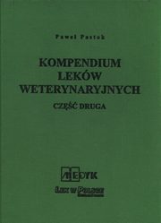Kompendium Lekw Weterynaryjnych Cz druga, Pastok Pawe