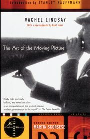 The Art of the Moving Picture, Lindsay Vachel