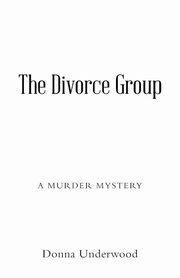 The Divorce Group, Underwood Donna
