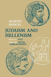 Judaism and Hellenism, Hengel Martin