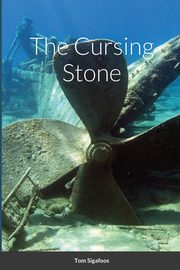The Cursing Stone, Sigafoos Tom