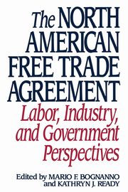The North American Free Trade Agreement, 