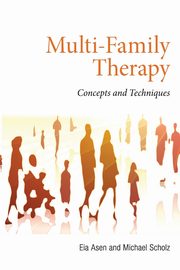 Multi-Family Therapy, Asen Eia