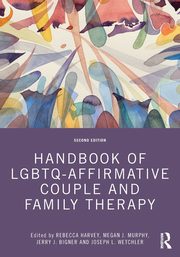ksiazka tytu: Handbook of LGBTQ-Affirmative Couple and Family Therapy autor: 