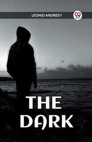 THE DARK, ANDREEV LEONID