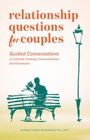 Relationship Questions for Couples, Brinkmann Miriam Torres