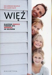 Wi, Neufeld Gordon, Gabor Mate