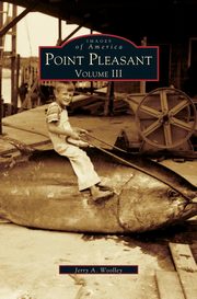 ksiazka tytu: Point Pleasant, Volume III autor: Woolley Jerry A.