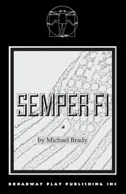 Semper Fi, Brady Michael