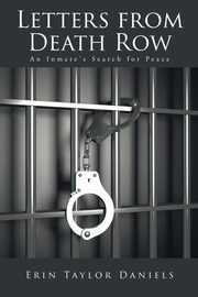 Letters from Death Row, Daniels Erin Taylor