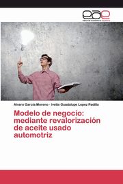 Modelo de negocio, Garca Moreno Alvaro