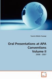 Oral Presentations at APA Conventions Volume II, Nilofer Farooqi Yasmin