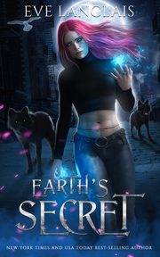 Earth's Secret, Langlais Eve