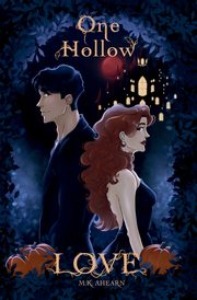 One Hollow Love, Ahearn MK