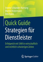 Quick Guide Strategien fr Dienstleister, Schunder-Hartung Anette