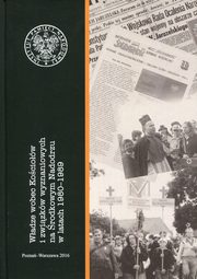 ksiazka tytu: Wadze wobec Kociow i zwizkw wyznaniowych na rodkowym Nadodrzu w latach 1980-1989 autor: 