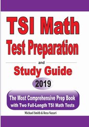 TSI Math Test Preparation and Study Guide, Smith Michael