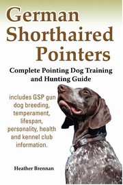 German Shorthaired Pointers, Brennan Heather