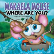 Makaela Mouse, Where Are You?, Rider Debbie