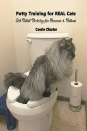 Potty Training for Real Cats, Cluster Cassie