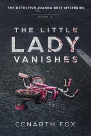 The Little Lady Vanishes, Fox Cenarth