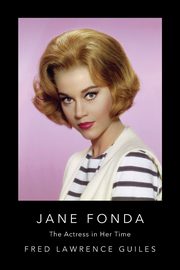 Jane Fonda, Guiles Fred Lawrence