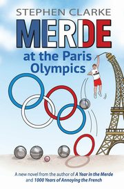 Merde at the Paris Olympics, Clarke Stephen