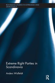 Extreme Right Parties in Scandinavia, Widfeldt Anders