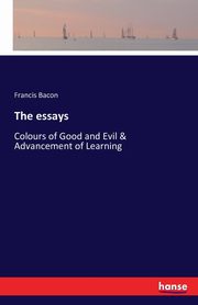 The essays, Bacon Francis
