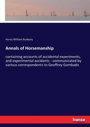 Annals of Horsemanship, Bunbury Henry William
