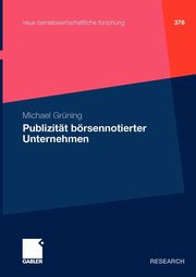 Publizitt brsennotierter Unternehmen, Grning Michael