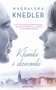 ksiazka tytu: Klamki i dzwonki autor: Knedler Magdalena