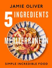 5 Ingredients Mediterranean, Oliver	 Jamie