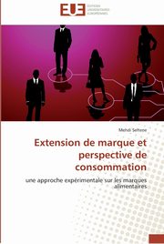 Extension de marque et perspective de consommation, SELTENE-M