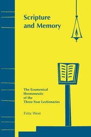 Scripture and Memory, West Fritz