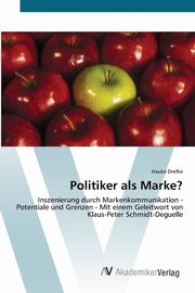 Politiker als Marke?, Drefke Hauke