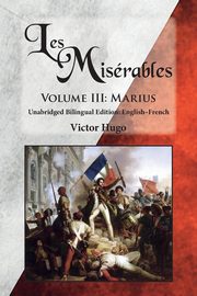 Les Misrables, Volume III, Hugo Victor