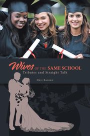 ksiazka tytu: Wives of the Same School autor: Badiru Deji