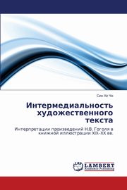 ksiazka tytu: Intermedial'nost' Khudozhestvennogo Teksta autor: Khe Cho Sin