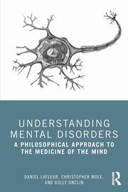 Understanding Mental Disorders, Lafleur Daniel
