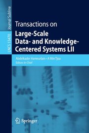 Transactions on Large-Scale Data- and Knowledge-Centered Systems LII, 