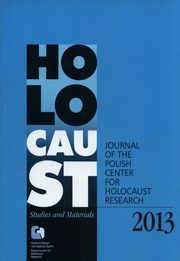 ksiazka tytu: Holocaust Studies and Materials /Volume 2013/ autor: 