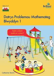 Datrys Problemau Mathemateg - Blwyddyn 1, Yemm Catherine