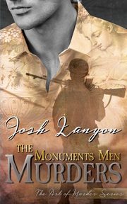 The Monuments Men Murders, Lanyon Josh