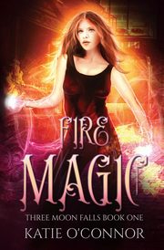 Fire Magic, O'Connor Katie