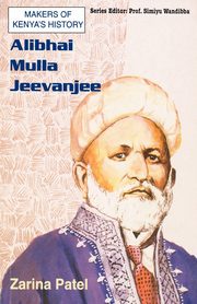 Alibhai Mulla Jeevanjee, Patel Zarina