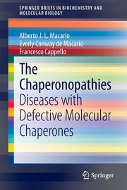 The Chaperonopathies, Macario Alberto J.L.